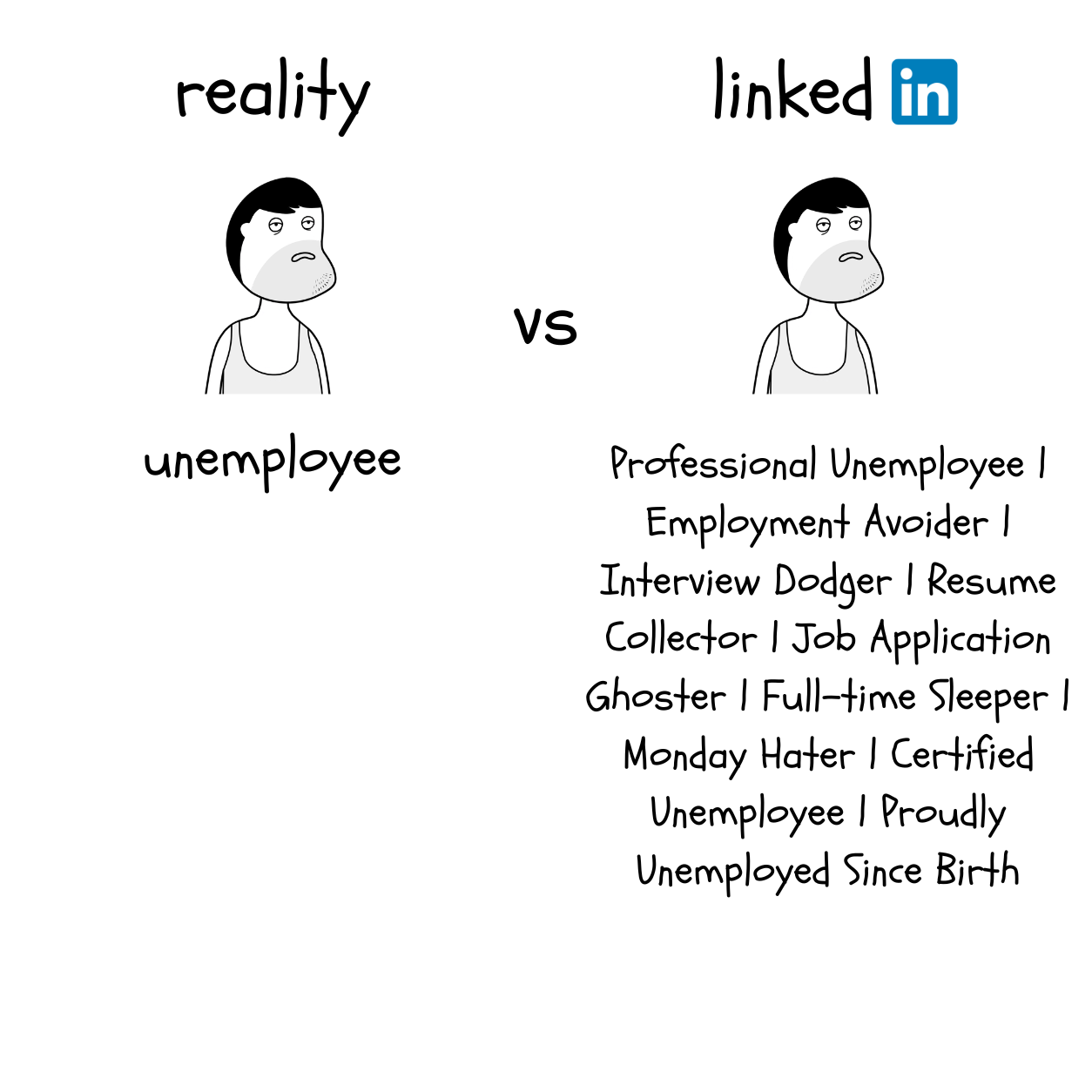 Unemployee meme 4